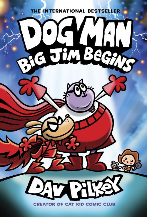 Dog Man: Big Jim Begins By Dav Pilkey | Kids' Comics