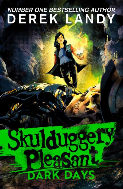 Skulduggery Pleasant: Dark Days by Derek Landy